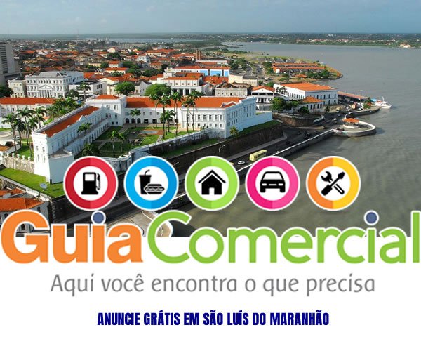 Anuncie Grátis em São Luís do Maranhãol Eguia Comercial